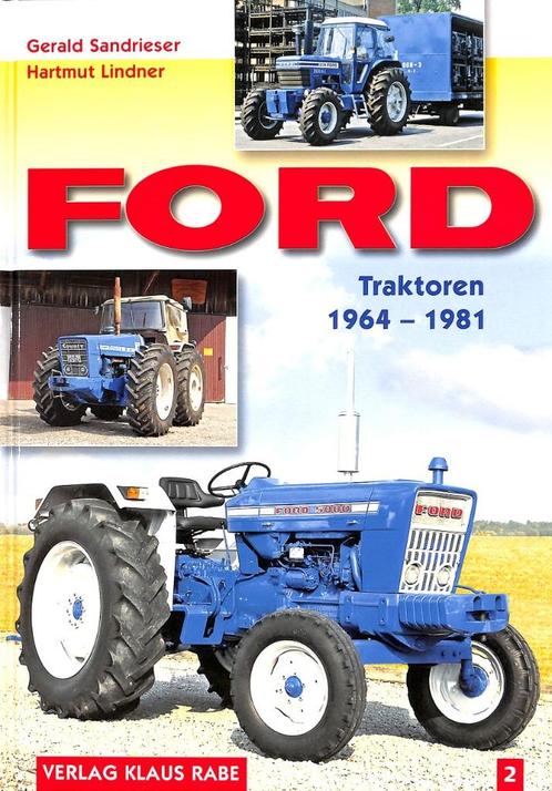 Ford Traktoren 2, 1964-1981, Boeken, Vervoer en Transport, Nieuw, Tractor en Landbouw, Verzenden