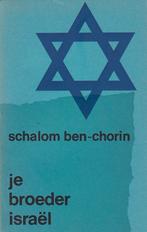 Je Broeder Israel - Schalom Ben-Chorin, Ophalen of Verzenden, Gelezen, Schalom Ben-Chorin