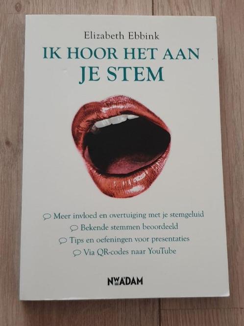 Elizabeth Ebbink - Ik hoor het aan je stem, Boeken, Esoterie en Spiritualiteit, Zo goed als nieuw, Achtergrond en Informatie, Verzenden