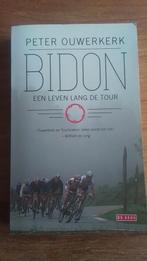 Boek: Bidon - Peter Ouwerkerk - Tour de France, Ophalen of Verzenden, Gelezen, Peter Ouwerkerk, Lopen en Fietsen
