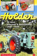 Holder 50 Jahre Einachser & Motorhacken 1929-1979