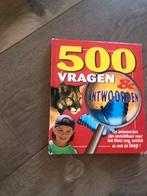 500 vraagen en antwoorden, Ophalen of Verzenden, Zo goed als nieuw
