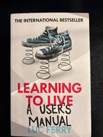 Learning to Live - Luc Ferry - Filosofie, Boeken, Ophalen of Verzenden, Zo goed als nieuw, Wijsbegeerte of Ethiek