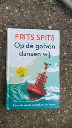 Frits Spits - Op de golven dansen wij, Verzenden, Artiest, Frits Spits, Zo goed als nieuw