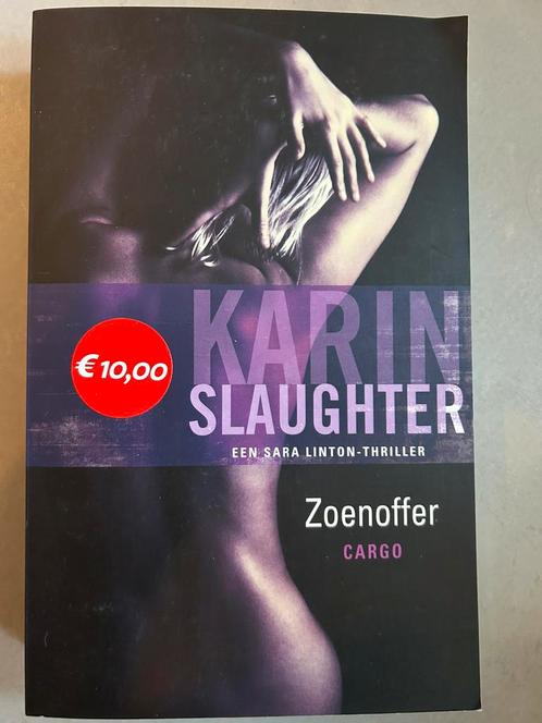 Karin Slaughter - Zoenoffer, Boeken, Thrillers, Zo goed als nieuw, Nederland, Ophalen of Verzenden
