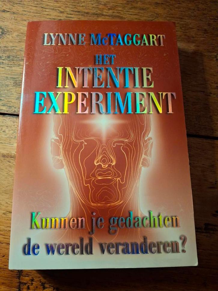 Lynne McTaggart - Het intentie-experiment, Boeken, Wetenschap, Zo goed als nieuw, Ophalen of Verzenden