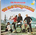 De Havenzangers – Oh Heideroosje, Ophalen of Verzenden, Zo goed als nieuw, 12 inch, Levenslied of Smartlap