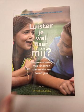 Martine F. Delfos - Luister je wel naar mij? beschikbaar voor biedingen