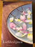 Liefdeslijnen - Amitav Ghosh, Ophalen of Verzenden, Zo goed als nieuw, Nederland