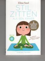Stil zitten als een kikker Eline Snel, Boeken, Ophalen of Verzenden, Zo goed als nieuw