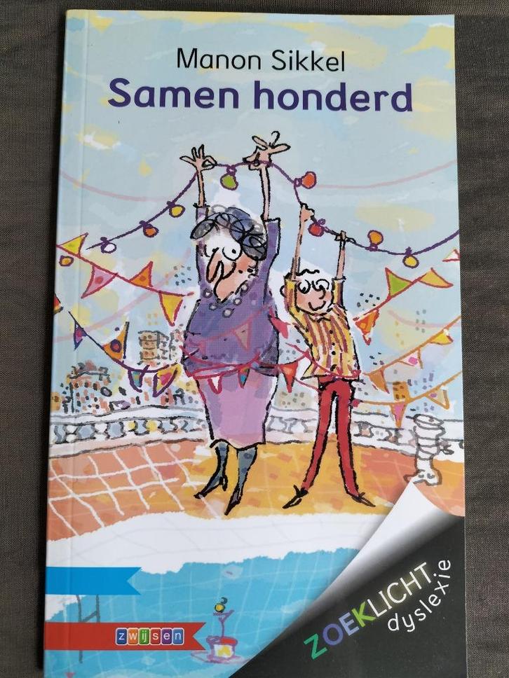 Manon Sikkel - Samen honderd / zoeklicht Dyslexie, Boeken, Kinderboeken | Jeugd | onder 10 jaar, Zo goed als nieuw, Fictie algemeen