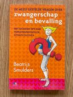 De meest gestelde vragen over zwangerschap en bevalling, Zwangerschap en Bevalling, Beatrijs Smulders, Ophalen of Verzenden, Zo goed als nieuw