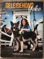 Geleidehond Yoko, Honden, Ophalen of Verzenden, Zo goed als nieuw, Annemiek van Munster