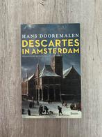 Hans Dooremalen - Descartes in Amsterdam, Ophalen of Verzenden, Zo goed als nieuw, Hans Dooremalen