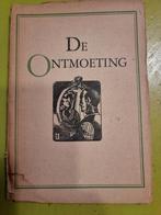De Ontmoeting - Anton Coolen - 1947, Boeken, Boekenweekgeschenken, Ophalen of Verzenden, Gelezen, Anton Coolen