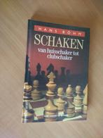 Bohm, Hans. Schaken. Van huisschaker tot clubschaker, Ophalen of Verzenden, Zo goed als nieuw, Balsport