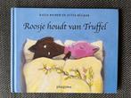 Katja Reider - Truffel houdt van Roosje. (Omdraai-boek) Hc., Boeken, Kinderboeken | Kleuters, Fictie algemeen, Ophalen of Verzenden