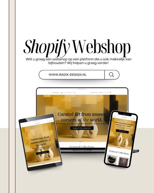 Professionele Shopify webshop bouwen, Diensten en Vakmensen, Computer en Internet experts, Webdesign en Website bouw