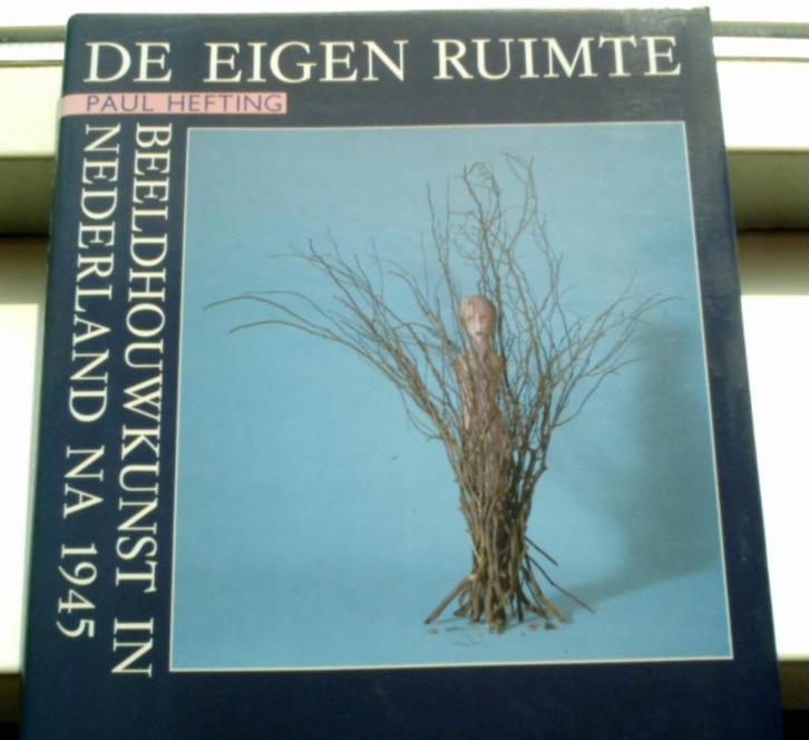 Beeldhouwkunst in Nederland na 1945(Hefting, 9010058255)., Boeken, Kunst en Cultuur | Beeldend, Zo goed als nieuw, Ophalen of Verzenden