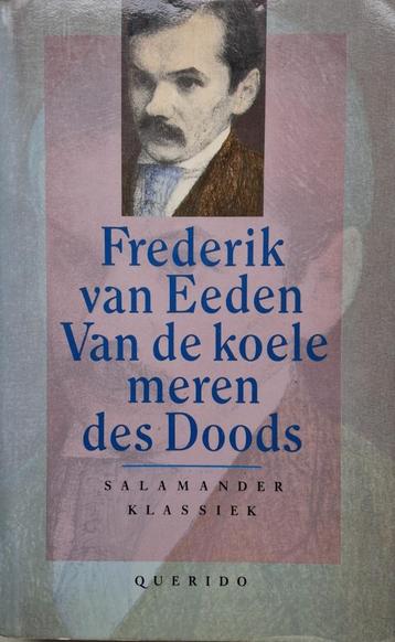 Frederik van Eeden - Van de koele meren des doods (Ex.8) beschikbaar voor biedingen