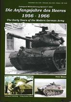 Die Anfangsjahre des Heeres 1956-1966, Ophalen of Verzenden, 1945 tot heden, Zo goed als nieuw, Landmacht