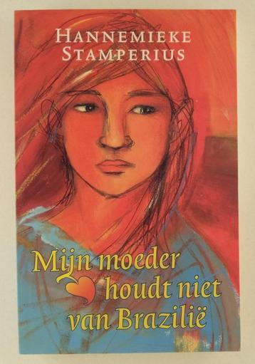 Stamperius, Hannemieke - Mijn moeder houdt niet van Brazilië beschikbaar voor biedingen
