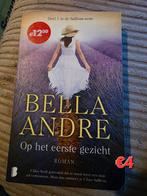 Bella andre Op het eerste gezicht, Boeken, Ophalen of Verzenden, Zo goed als nieuw