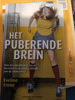 Het puberende brein- Eveline Crone, Ophalen of Verzenden, Gelezen