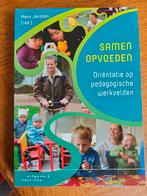 Samen opvoeden, Ophalen of Verzenden, Zo goed als nieuw, Sociale wetenschap