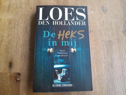 Loes den Hollander/ De heks in mij, Boeken, Thrillers, Zo goed als nieuw, Nederland, Ophalen of Verzenden