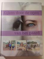Annemarie van der Toorn - Kijken door de ogen van het paard, Boeken, Ophalen of Verzenden, Zo goed als nieuw, Annemarie van der Toorn