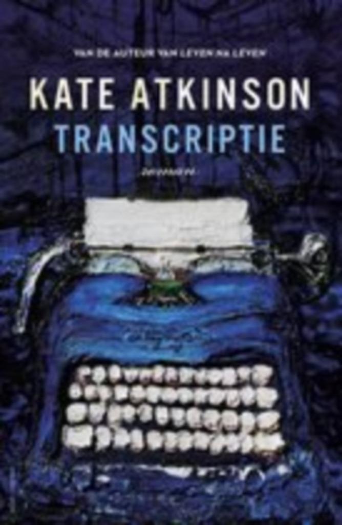 Kate Atkinson - Transcriptie, Boeken, Romans, Zo goed als nieuw, Ophalen of Verzenden
