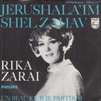 Rika Zarai - Jerushala'im Shel Zahav (Single), Cd's en Dvd's, Vinyl Singles, Gebruikt, 7 inch, Single, Ophalen of Verzenden