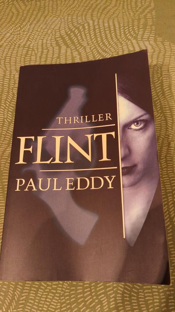 Flint - Paul Eddy - Thriller, Boeken, Thrillers, Gelezen, Nederland, Ophalen of Verzenden