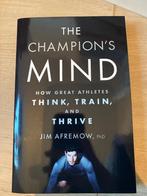 The champion’s mind how great athletes think, train, thrive, Jim Afremow, Nieuw, Ophalen of Verzenden, Overige onderwerpen