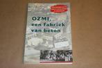 OZMI, een fabriek van beton - Eerste zuivelfabriek Groningen, Ophalen of Verzenden, 20e eeuw of later, Zo goed als nieuw