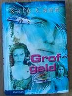 Grof geld - Kate Cann, Kate cann, Ophalen of Verzenden, Zo goed als nieuw, Fictie