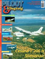 Piloot & Vliegtuig 2000 nr. 7 (o.a. Cessna T206H Stationair), Verzenden, Gelezen, Vliegtuig