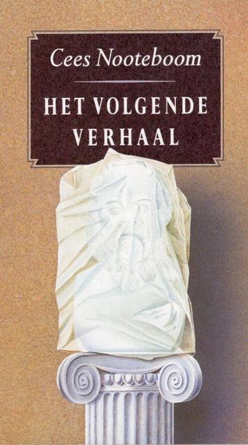 Het Volgende Verhaal - Cees Nooteboom BOEK 9789070066888 beschikbaar voor biedingen