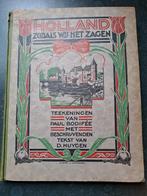 Holland zoals wij het zagen, Antiek en Kunst, Ophalen of Verzenden