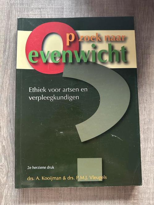 Op zoek naar evenwicht - Ethiek voor de zorg, Boeken, Studieboeken en Cursussen, Gelezen, Ophalen of Verzenden