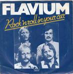 FLAVIUM  -  Rock 'n roll in your car, Gebruikt, 7 inch, Single, Ophalen of Verzenden
