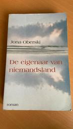 Jona Oberski - De eigenaar van niemandsland, Boeken, J. Oberski, Ophalen of Verzenden, Zo goed als nieuw, Nederland