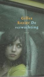 Giles Rozier : de verwachting, Ophalen of Verzenden, Gelezen, Nederland