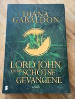 Lord John en de Schotse gevangene Diana Gabaldon, Ophalen of Verzenden, Zo goed als nieuw, Diana Gabaldon