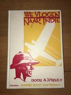 We vlogen naar Indië - A. Viruly, KLM vlieger, boek uit 1933, Ophalen of Verzenden, Zo goed als nieuw, Boek of Tijdschrift