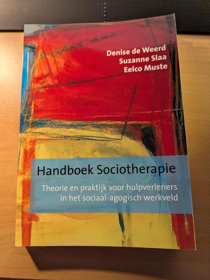Denise de Weerd - Handboek sociotherapie, Boeken, Studieboeken en Cursussen, Zo goed als nieuw, HBO, Alpha, Ophalen of Verzenden