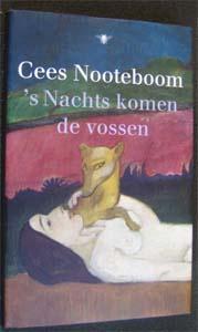 Cees Nooteboom : 's Nachts komen de vossen, Boeken, Literatuur, Zo goed als nieuw, Ophalen of Verzenden