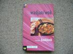 Wadjan / Wok bekroond kookboek - Fokkelien Dijkstra, Ophalen of Verzenden