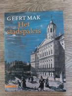 Geert Mak - Het stadspaleis, Boeken, Ophalen of Verzenden, Zo goed als nieuw, Geert Mak